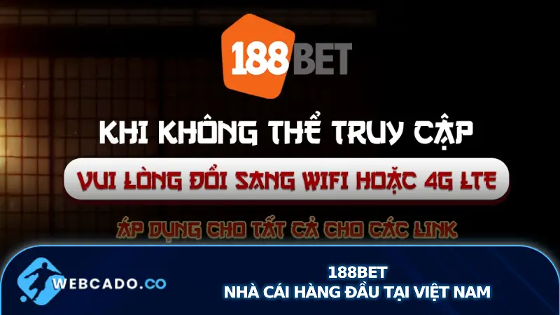 188BET - Trang cá cược đỉnh cao và uy tín