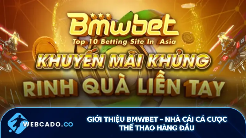 Giới thiệu bmwbet – Nhà Cái Cá Cược Thể Thao Hàng Đầu