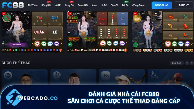 Nhà cái fcb88 là địa chỉ tin cậy cho người chơi mê cá cược thể thao