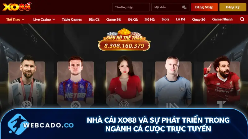 nhà cái xo88 và sự phát triển trong ngành cá cược trực tuyến