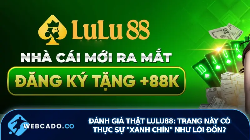 Lulu88 đánh giá nhà cái thể thao